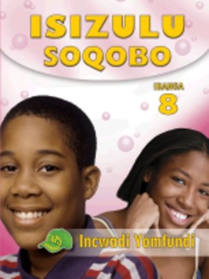 cover image of Isizulu Soqobo Grad 8 Learner's Book